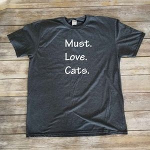 Must Love Cats - unisex t-shirt
